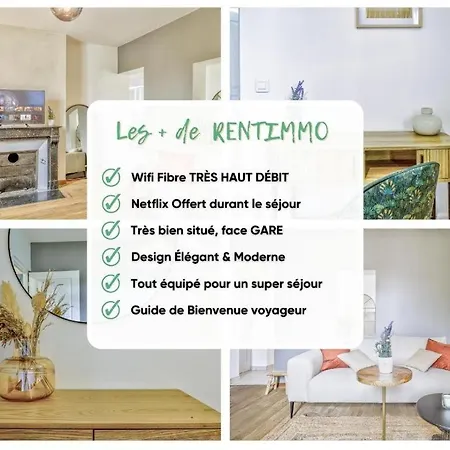 Le Champetre I Face Gare I Parking I Cozy & Familial I Rentimmo Apartment